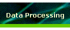Data Processing